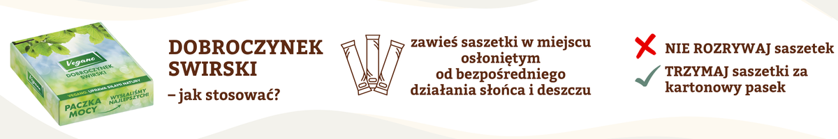 Dobroczynek swirski - instrukcja stosowania