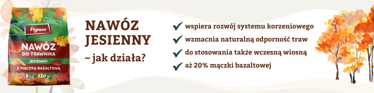 Nawóz jesienny Vegano - właściwości