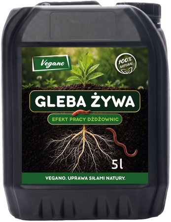 Gleba Żywa (efekt pracy dżdżownic) wermikompost w płynie do warzyw, owoców, trawnika i roślin ozdobnych – 5 l Vegano